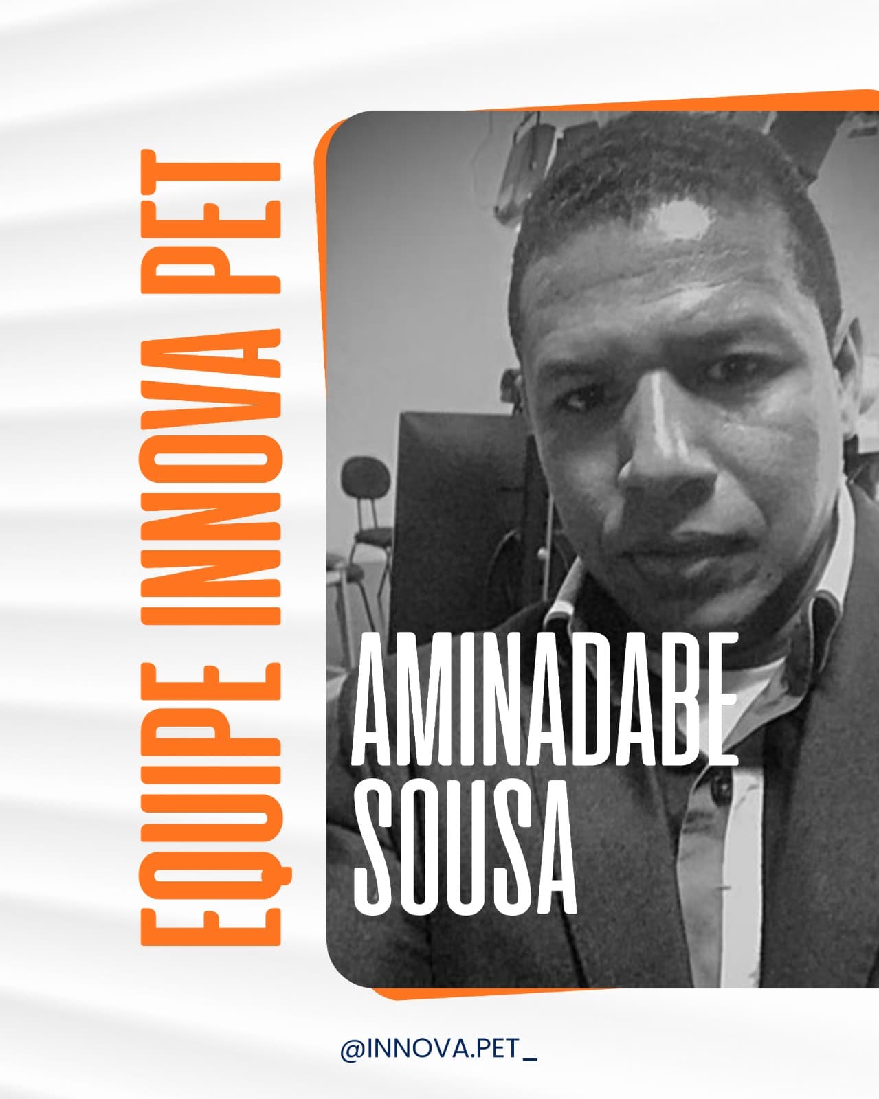 Retrato de Aminadabe Sousa, integrante da equipe INNOVA PET